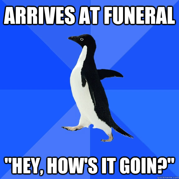 arrives at funeral 
