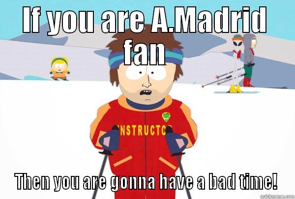 IF YOU ARE A.MADRID FAN THEN YOU ARE GONNA HAVE A BAD TIME! Super Cool Ski Instructor