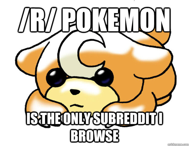 /r/ pokemon Is the only subreddit i browse  Confession Teddiursa