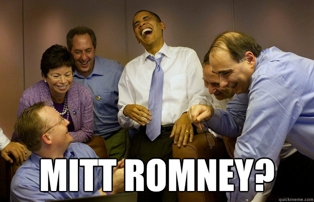  Mitt Romney?  Mitt Romney