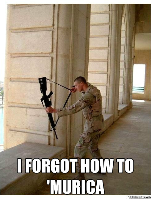  I forgot how to 'murica -  I forgot how to 'murica  Misc