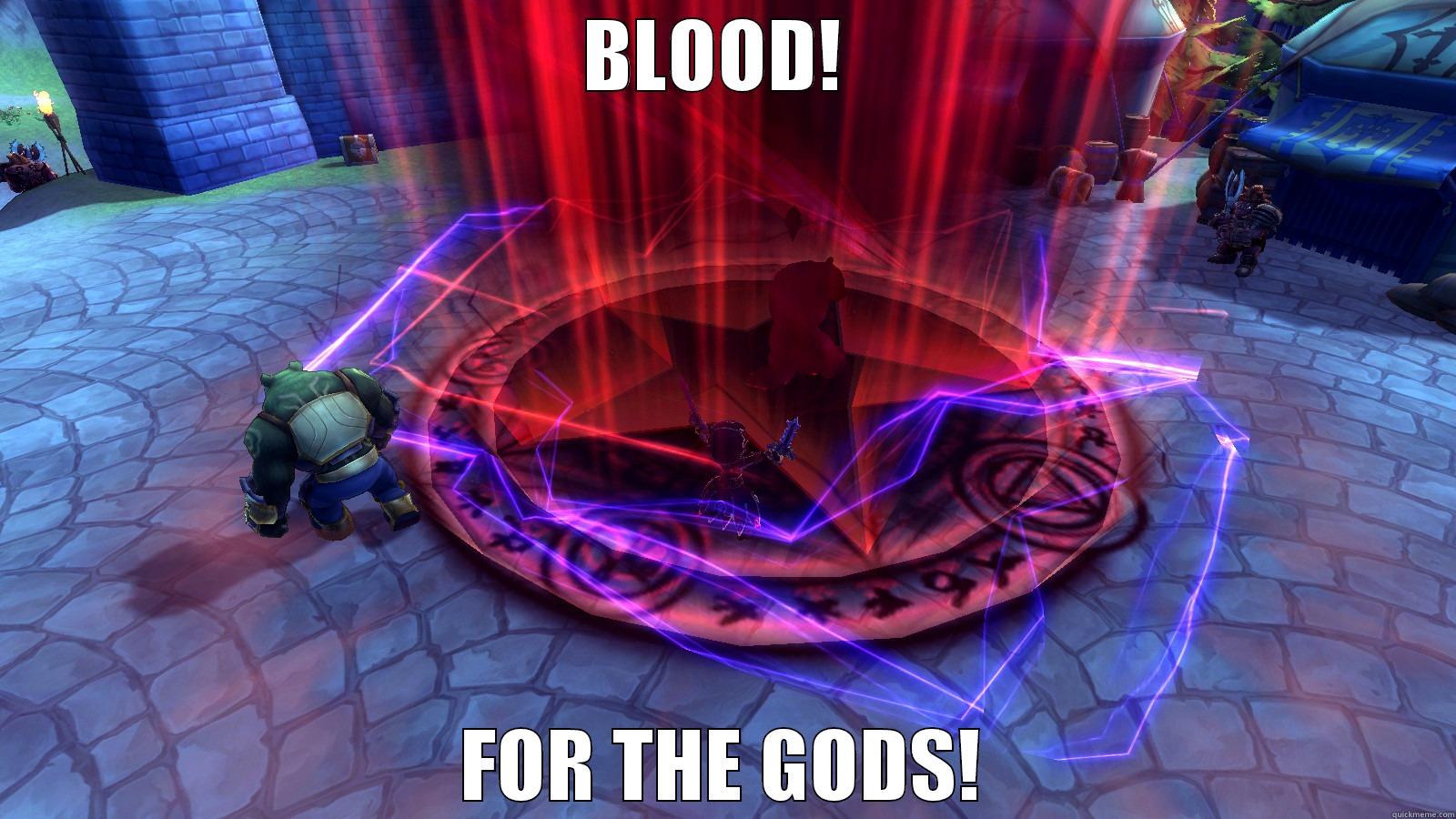 BLOOD!  FOR THE GODS! Misc
