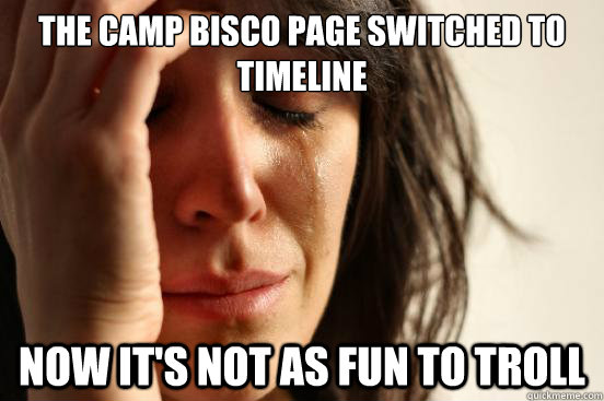 The Camp Bisco Page switched to timeline Now it's not as fun to troll  First World Problems