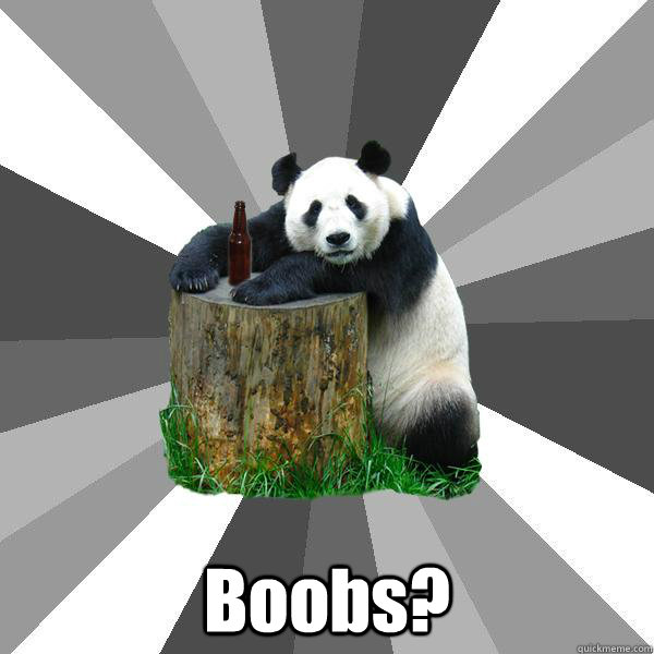  Boobs?  Pickup-Line Panda