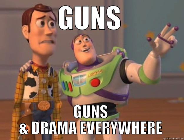 vancouverRR WA - GUNS GUNS & DRAMA EVERYWHERE Toy Story