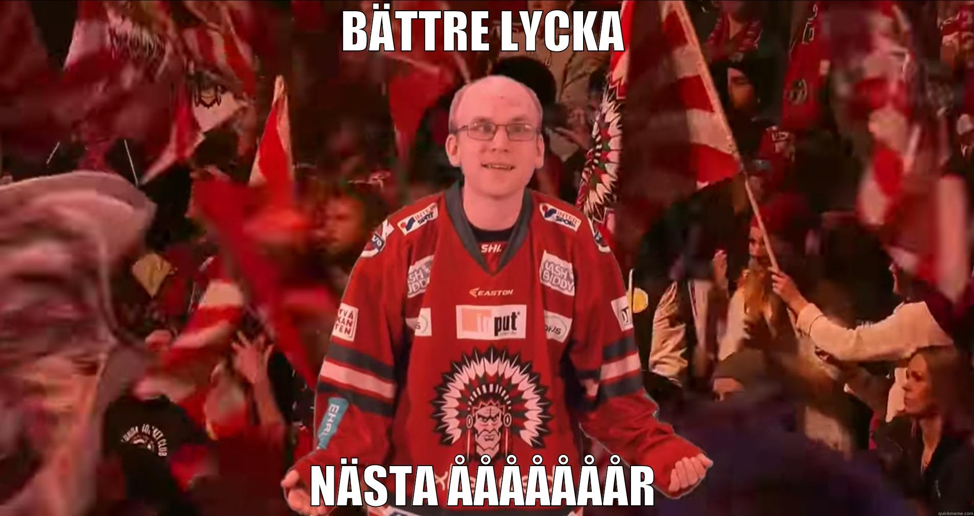 BÄTTRE LYCKA NÄSTA ÅÅÅÅÅÅÅR Misc
