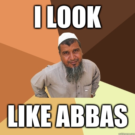 I look Like Abbas  Ordinary Muslim Man