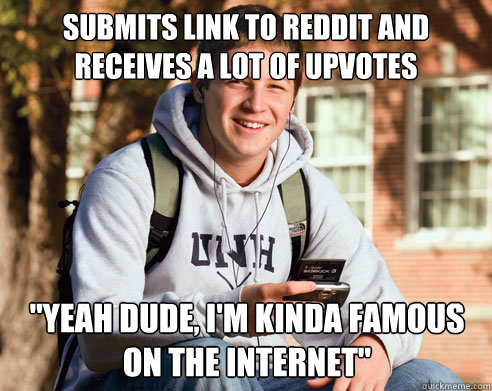 submits link to reddit and receives a lot of upvotes 