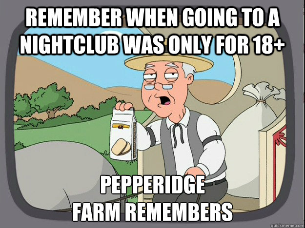 Remember when Going to a Nightclub was only for 18+ pepperidge 
Farm remembers  Pepridge Farm
