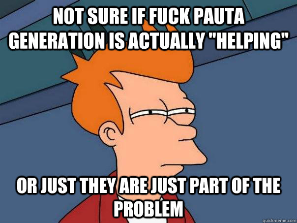 Not sure if Fuck Pauta Generation is actually 