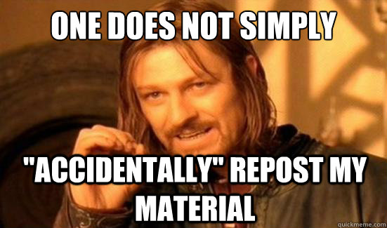 One Does Not Simply 