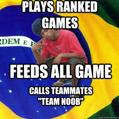plays ranked games feeds all game calls teammates 
