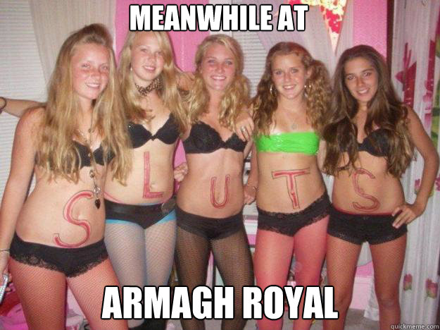 Meanwhile at Armagh Royal  