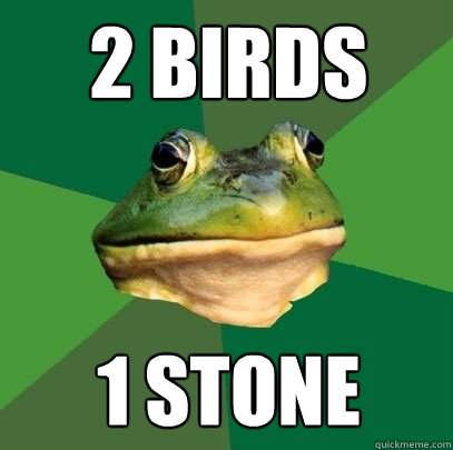 2 BIRDS 1 STONE  Foul Bachelor Frog