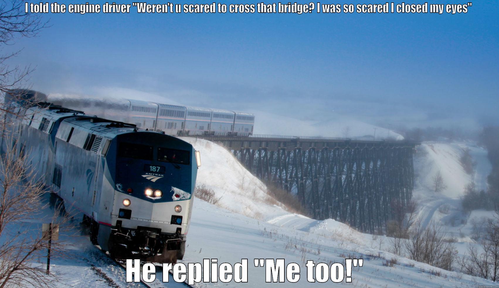 Funny Engine Driver! - I TOLD THE ENGINE DRIVER 