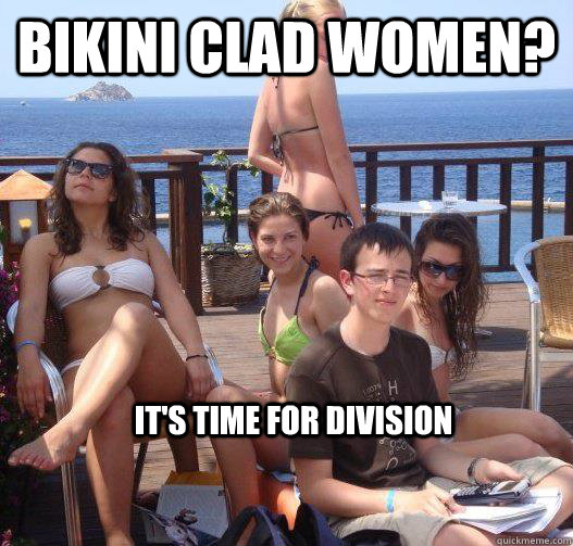 Bikini clad women? It's time for division - Bikini clad women? It's time for division  Priority Peter