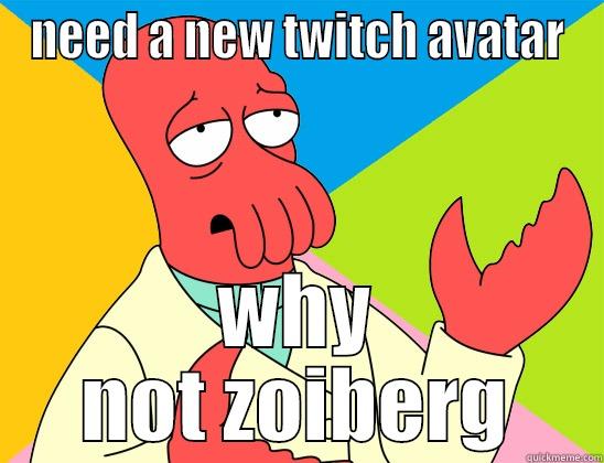 NEED A NEW TWITCH AVATAR WHY NOT ZOIBERG Futurama Zoidberg 