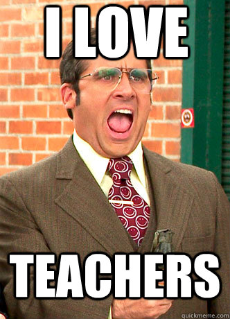 I LOVE TEACHERS - I LOVE TEACHERS  Brick Yelling