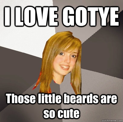I LOVE GOTYE Those little beards are so cute - I LOVE GOTYE Those little beards are so cute  Musically Oblivious 8th Grader