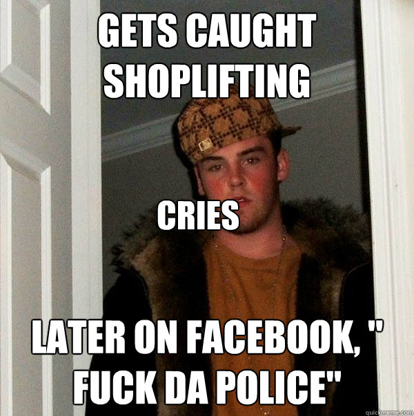 gets caught shoplifting later on facebook, 