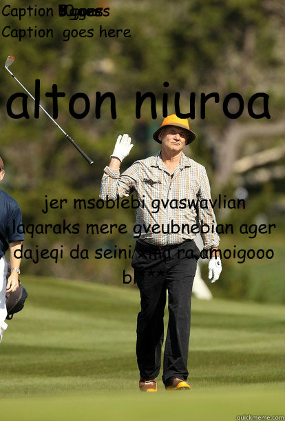 jer msoblebi gvaswavlian laqaraks mere gveubnebian ager dajeqi da seini xma ra amoigooo bl***  alton niuroa Caption 1 goes here Caption  goes here Caption 5 goes here Caption 6 goes here Caption 7 goes here Caption 8 goes here Caption 9 goes here Caption   fuck it bill murray