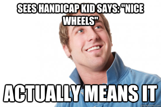 sees handicap kid says: 