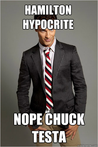 HAMILTON HYPOCRITE NOPE CHUCK TESTA  Hamilton Hypocrite