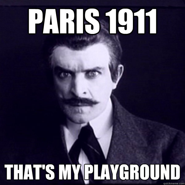 paris 1911 that's my playground  
