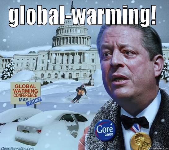 GLOBAL-WARMING!  Misc
