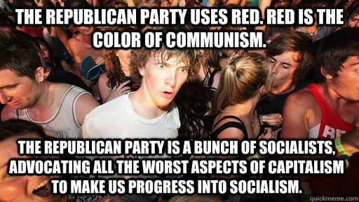 the republican party uses red. red is the color of communism. the republican party is a bunch of socialists, advocating all the worst aspects of capitalism to make us progress into socialism.    Sudden Clarity Clarence