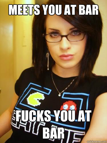 meets you at bar fucks you at bar  Cool Chick Carol