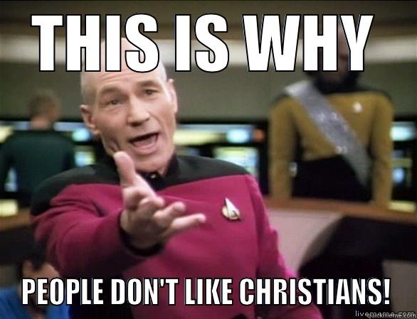 Picard - Christians - THIS IS WHY PEOPLE DON'T LIKE CHRISTIANS! Annoyed Picard HD