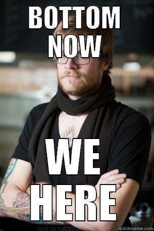 BOTTOM NOW WE HERE Hipster Barista