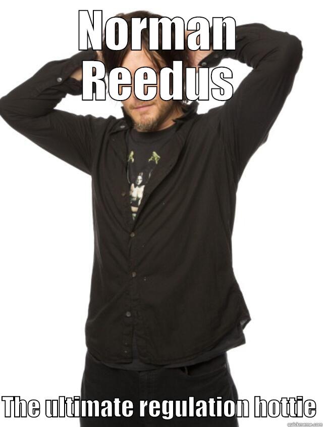 NORMAN REEDUS  THE ULTIMATE REGULATION HOTTIE Misc