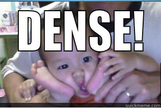  DENSE!                                            Misc