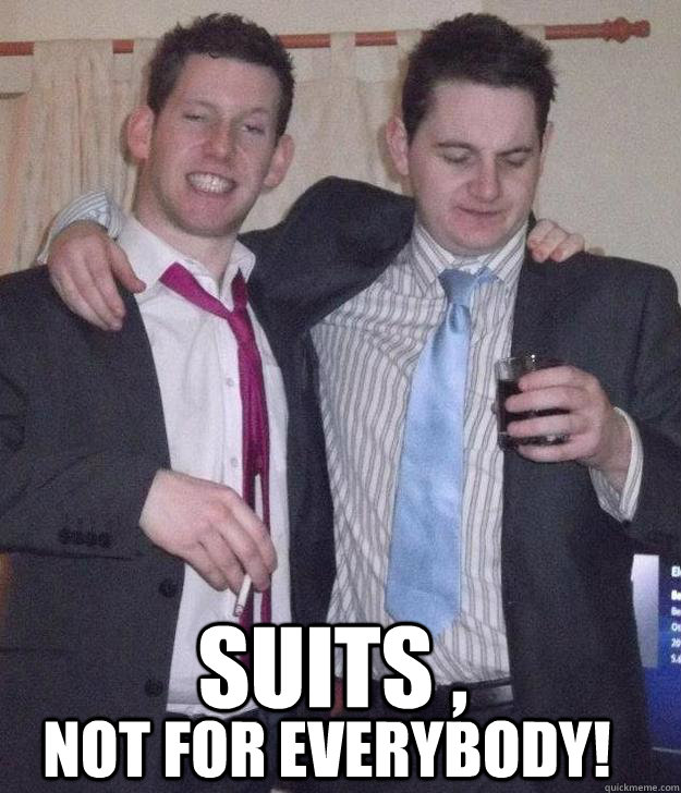 suit fail memes quickmeme