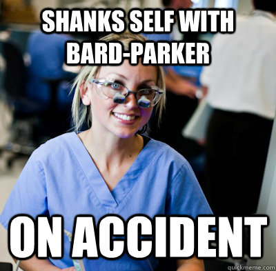shanks self with bard-parker  on accident  overworked dental student