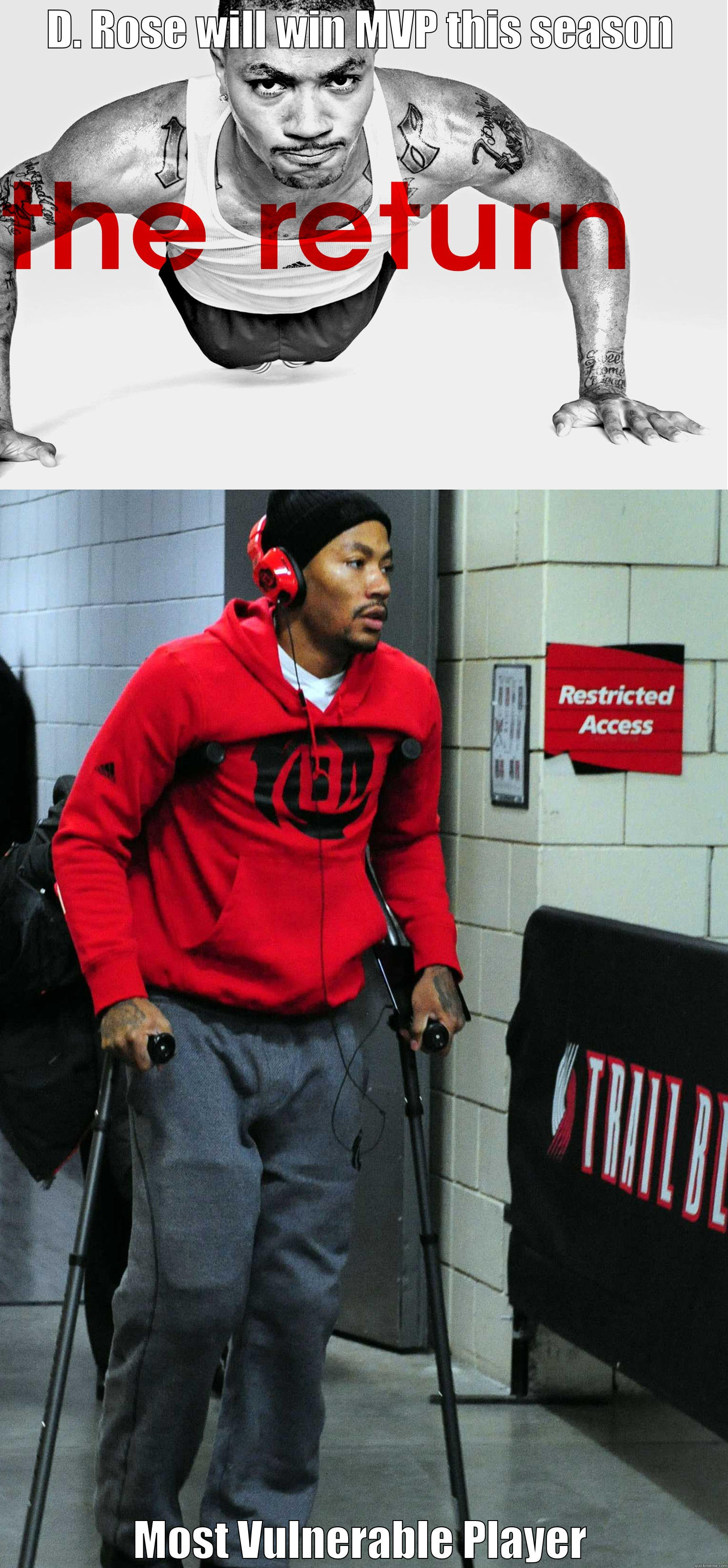 D. ROSE WILL WIN MVP THIS SEASON MOST VULNERABLE PLAYER Misc