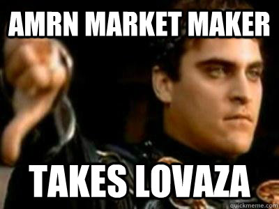 AMRN MARKET MAKER takes lovaza  Downvoting Roman