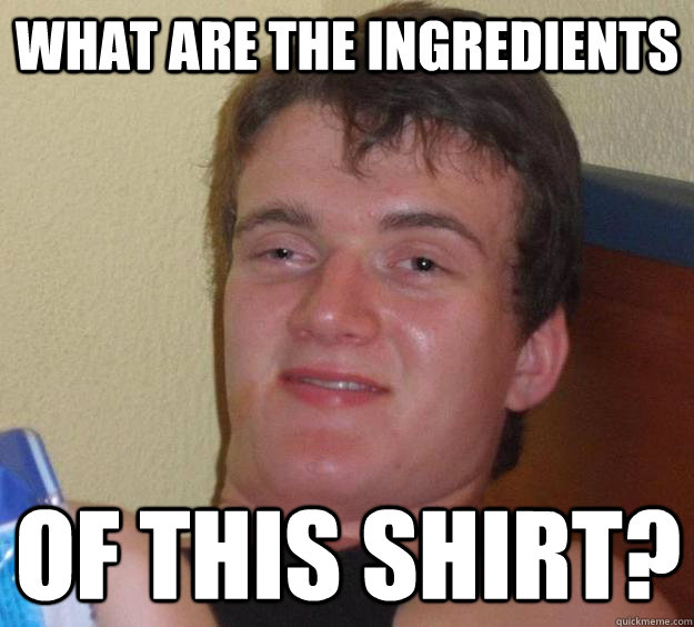 What are the ingredients of this shirt?  10 Guy