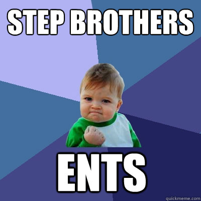 Step Brothers Ents  Success Kid