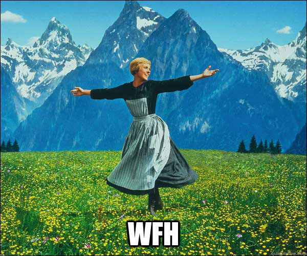  WFH  Sound of Music
