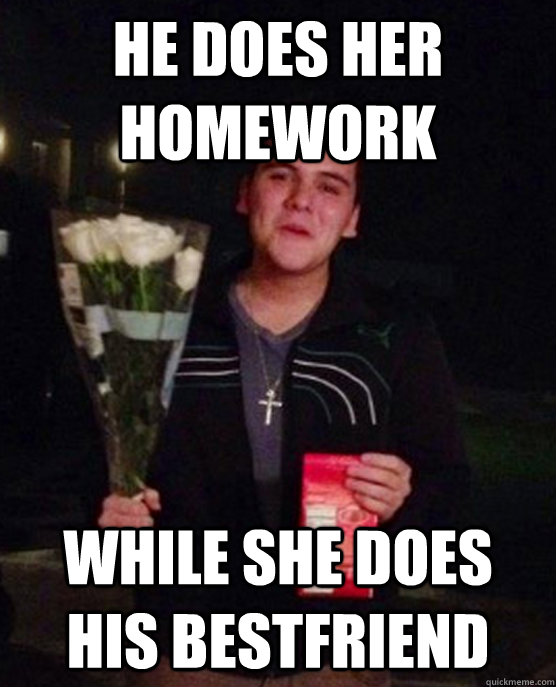 HE DOES HER HOMEWORK WHILE SHE DOES HIS BESTFRIEND - HE DOES HER HOMEWORK WHILE SHE DOES HIS BESTFRIEND  Friendzone Johnny