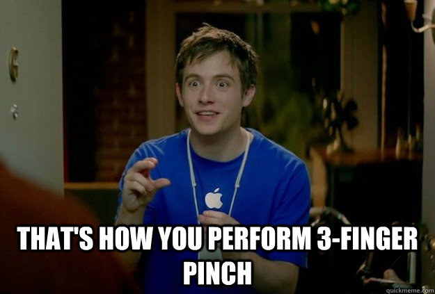  That's how you perform 3-finger pinch  Mac Guy