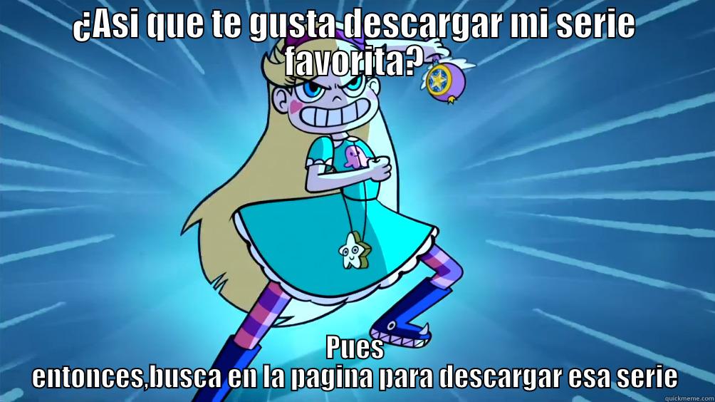 ¿ASI QUE TE GUSTA DESCARGAR MI SERIE FAVORITA? PUES ENTONCES,BUSCA EN LA PAGINA PARA DESCARGAR ESA SERIE Misc
