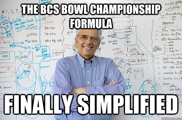 The BCS Bowl championship formula Finally simplified  Engineering Professor