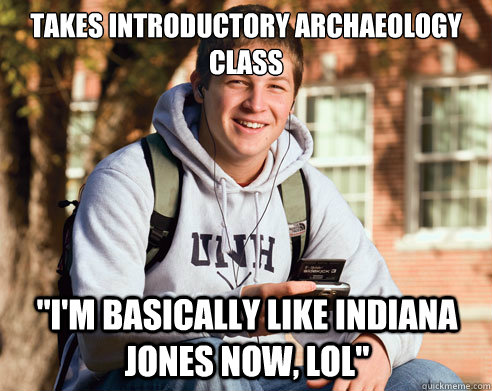 Takes introductory archaeology class 