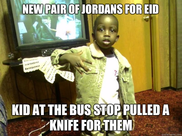 new pair of jordans for Eid kid at the bus stop pulled a knife for them  Ghetto Kid Problems