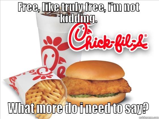 FREE, LIKE TRULY FREE, I'M NOT KIDDING. WHAT MORE DO I NEED TO SAY? Misc