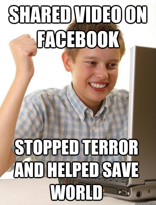 SHARED VIDEO ON FACEBOOK STOPPED TERROR AND HELPED SAVE WORLD  First Day on the Internet Kid